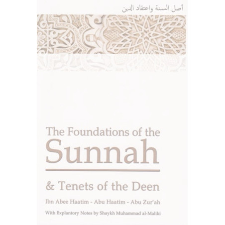 The Foundations of The Sunnah and Tenets of the Deen
