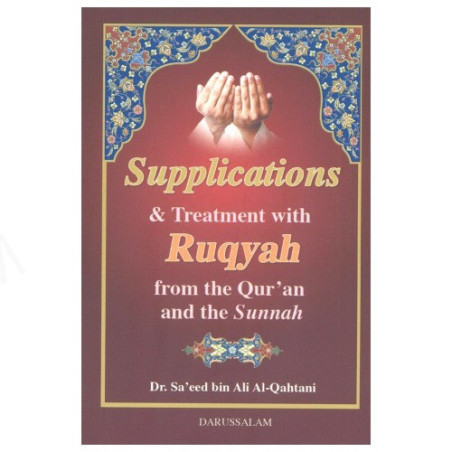 Supplications and Treatment With Ruqyah