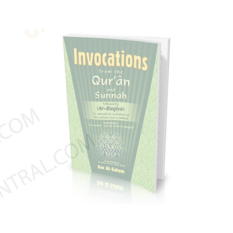 Invocations From the Quran and Sunnah and Ar Ruqiya Pocket Invocations From the Quran and Sunnah and Ar Ruqiya Pocket