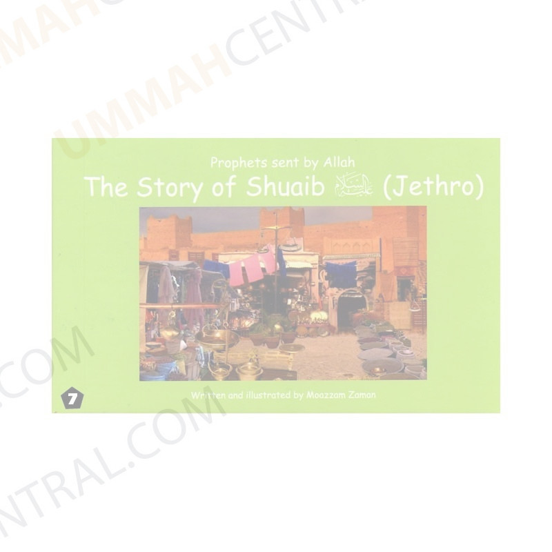 Story of Shuaib Jethro