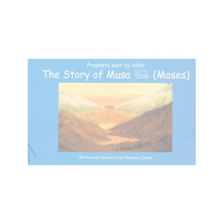 Story of Musa Moses