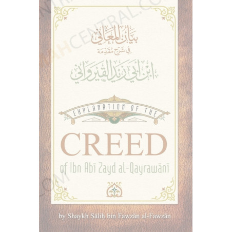Explanation of the Creed of ibn Abi Zayd al-Qayrawani