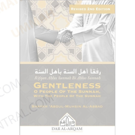 Gentleness O People of the Sunnah