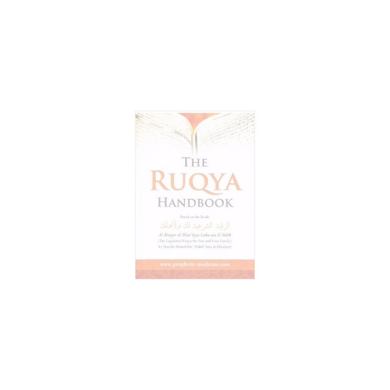 The Ruqya Handbook The Ruqya Handbook