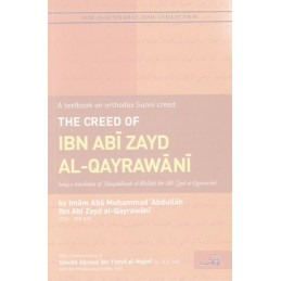 The Creed of Ibn Abi Zayd Al Qayrawani