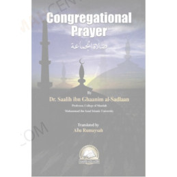 Congregational Prayer By Dr al-Sadlaan