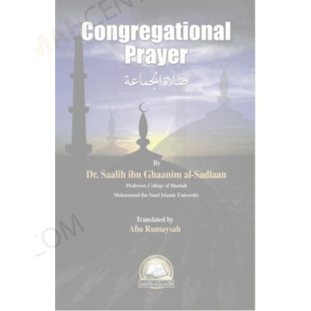 Congregational Prayer By Dr al-Sadlaan
