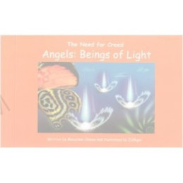 Angels beings of Light The need for Creed