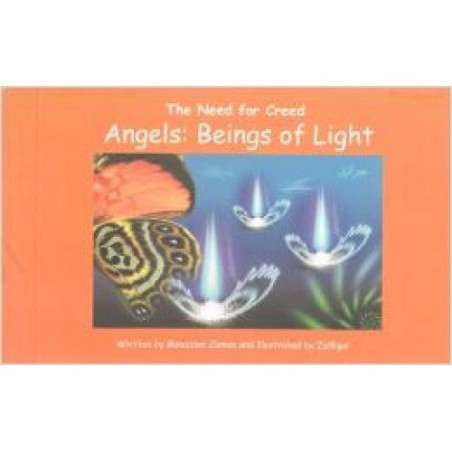 Angels beings of Light The need for Creed