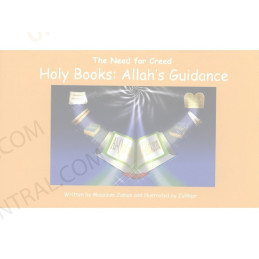 Holy Books Allahs Guidance The need for Creed