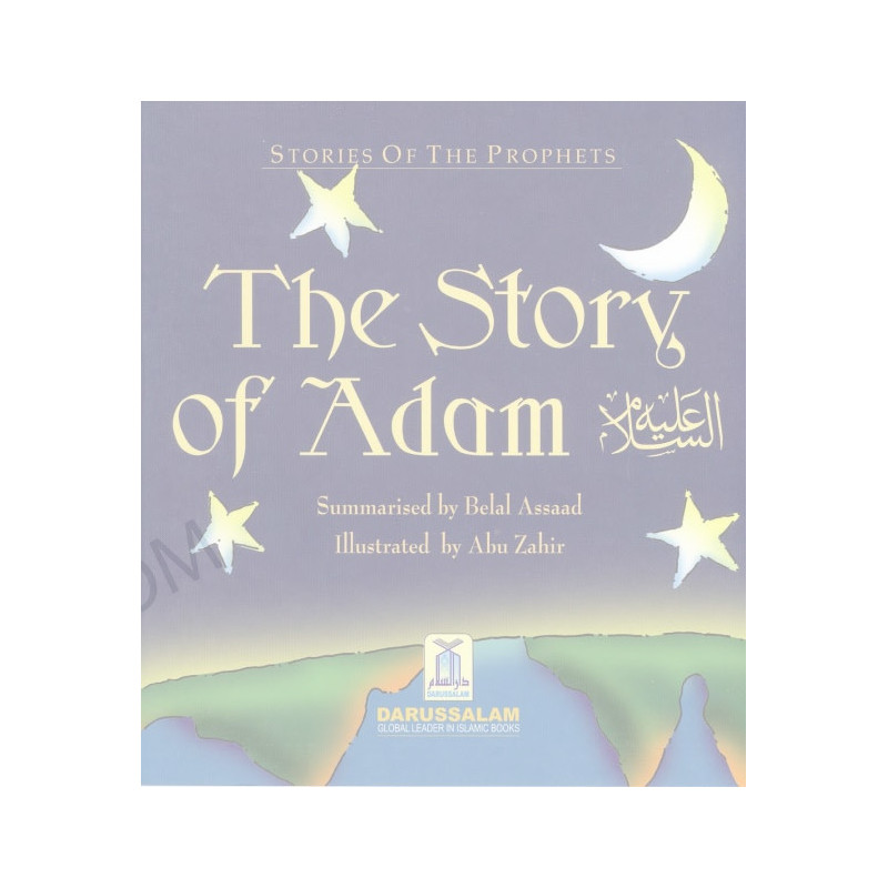The Story of Adam The Story of Adam