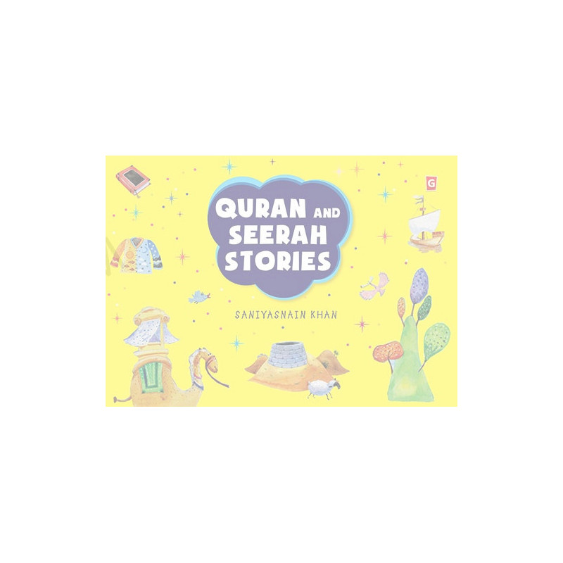 Quran and Seerah Stories Quran and Seerah Stories