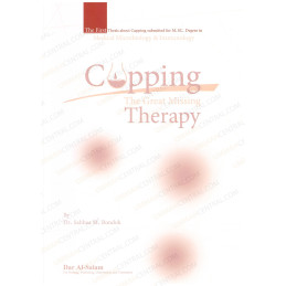 Cupping Therapy The Great Missing Therapy by Dr Sahbaa M Bondok