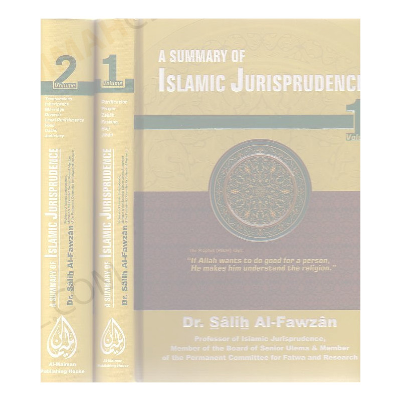 A Summary of Islamic Jurisprudence (2 Vol) Dr Salih Al-Fawzan A Summary of Islamic Jurisprudence (2 Vol) Dr Salih Al-Fawzan