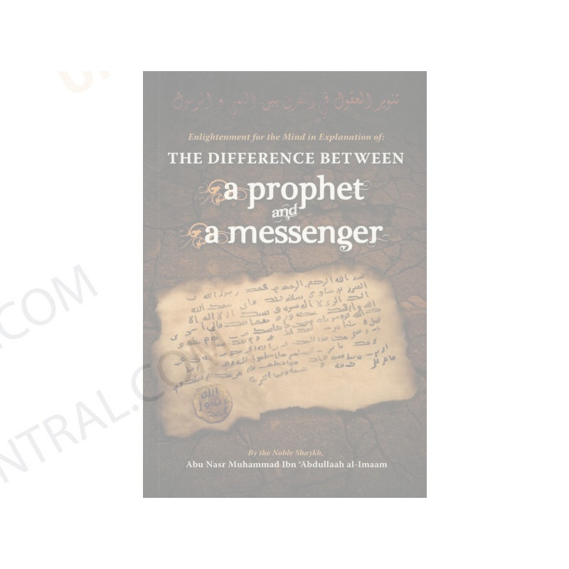 The Difference Between a Prophet and a Messenger