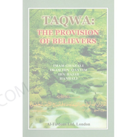 Taqwa the provision of Believers
