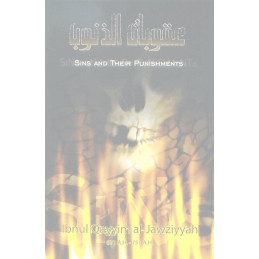 Sins and their Punishments Ibnul Qayyim al-Jawziyyah