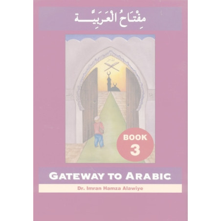 Gateway to Arabic Book 3