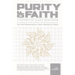Purity of Faith Imam MuHammad ibn Abdul Wahhab