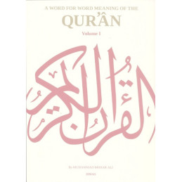 A Word for Word Meaning of the Quran three Volume JIMAS