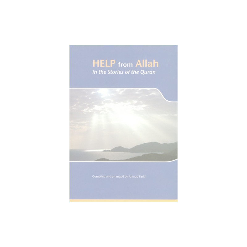 Help From Allah in the stories of the Quran Help From Allah in the stories of the Quran