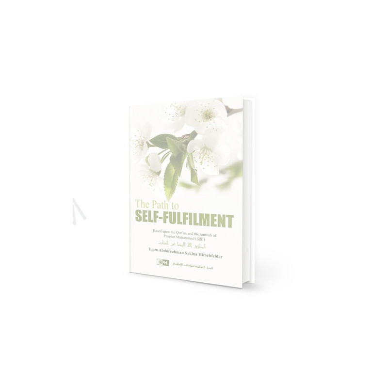 The Path to Self Fulfilment The Path to Self Fulfilment