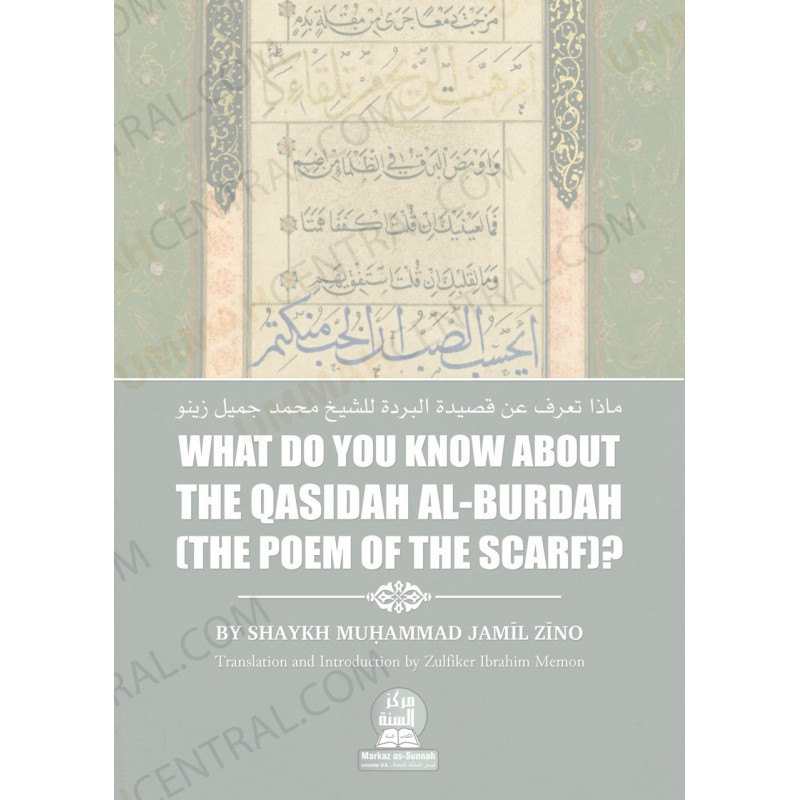 What Do You Know About The Qasidah al-Burdah The Poem