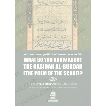 What Do You Know About The Qasidah al-Burdah The Poem