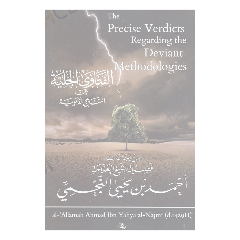 The Precise Verdicts Regarding the Deviant Methodologies The Precise Verdicts Regarding the Deviant Methodologies