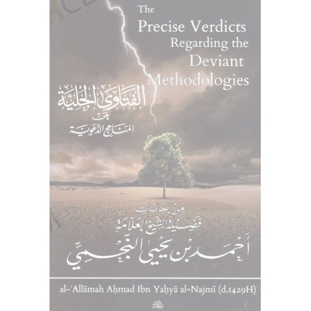 The Precise Verdicts Regarding the Deviant Methodologies