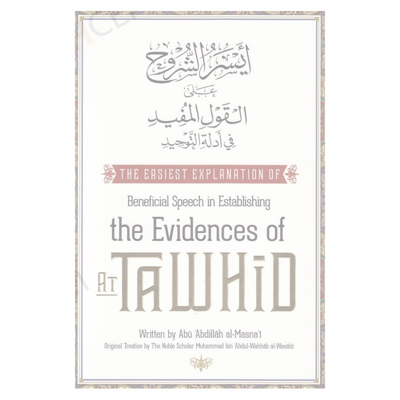 Beneficial Speech in Establishing the Evidences of At Tawheed