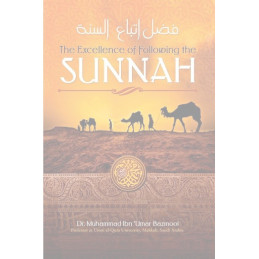 The Excellence of following the Sunnah
