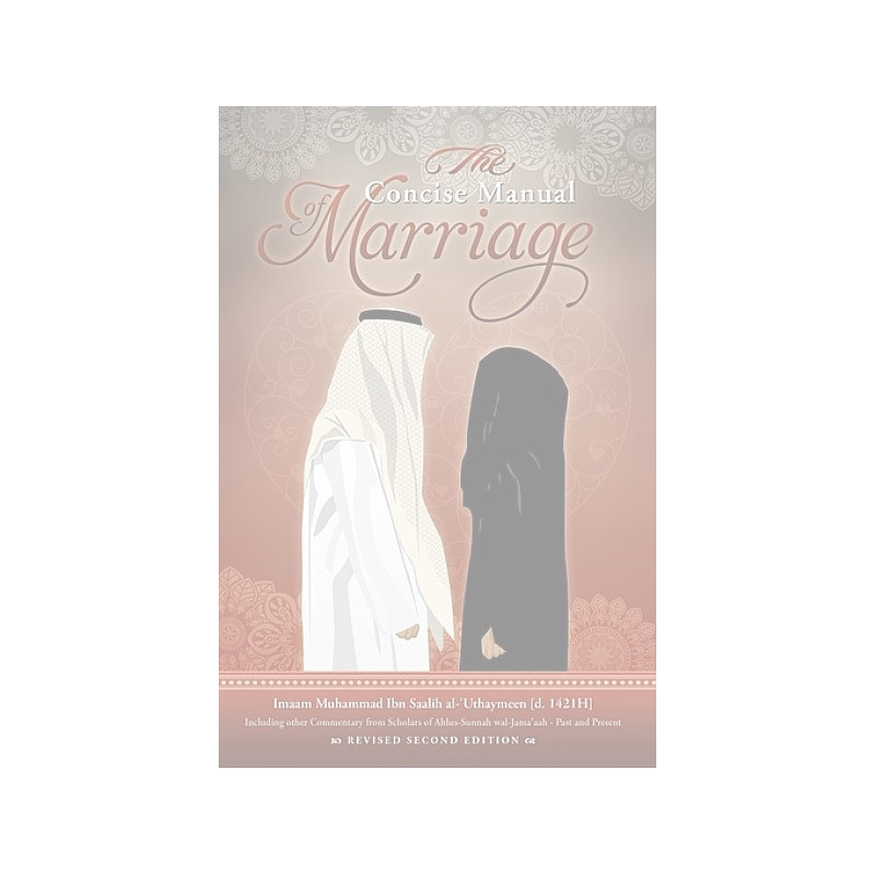 The Concise manual of Marriage Shaykh al-Uthaymeen