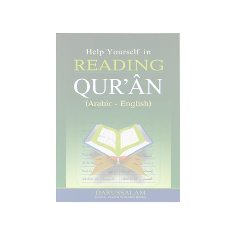 Help yourself in Reading Quran Arabic English Help yourself in Reading Quran Arabic English