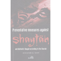 Preventative measures against Shaytan