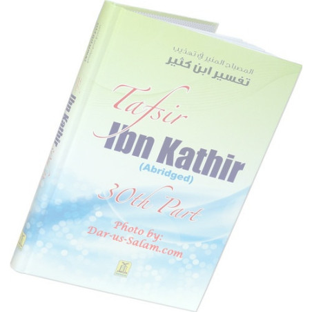 Tafsir Ibn Kathir Abridged Juzz 30th Part HB New