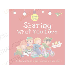Sharing What You Love (Akhlaaq Building Series)