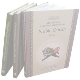 Methodical Interpretation of the Noble Quran Part 28 29  set30