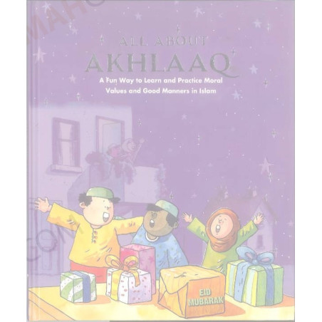 All about Akhlaaq