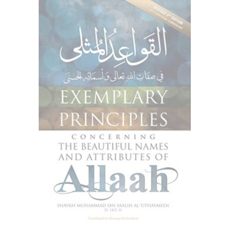 Exemplary Principles Concerning the Names and Attributes of Allah