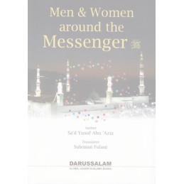 Men and Women Around The Messenger