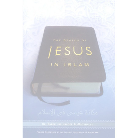 The Status of Jesus in Islam