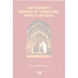 The Prophets Methods for Correcting Peoples Mistakes HB