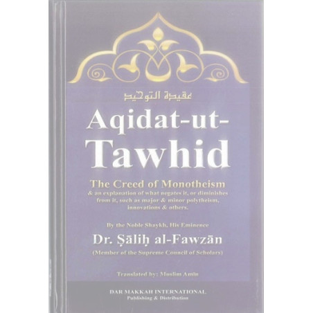Aqidat ut Tawhid The Creed of Monotheism HB