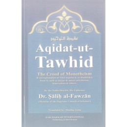 Aqidat ut Tawhid The Creed of Monotheism SoftCover