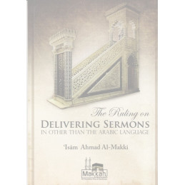 The ruling on Delivering sermons in other than Arabic