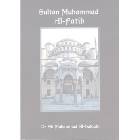 Sultan Muhammed Al Fatih