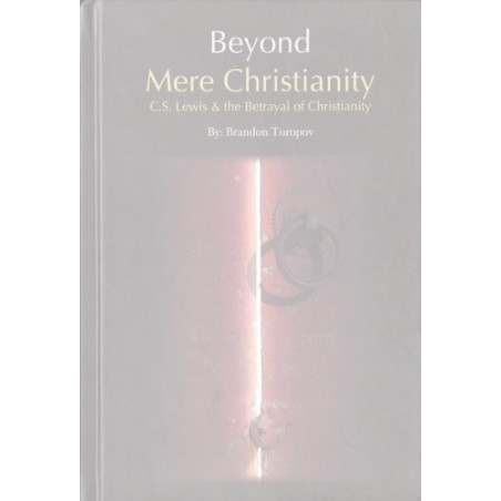 Beyond Mere Christianity