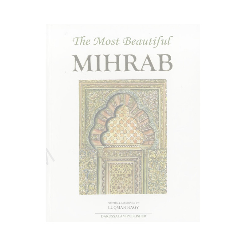 The Most Beautiful Mihrab