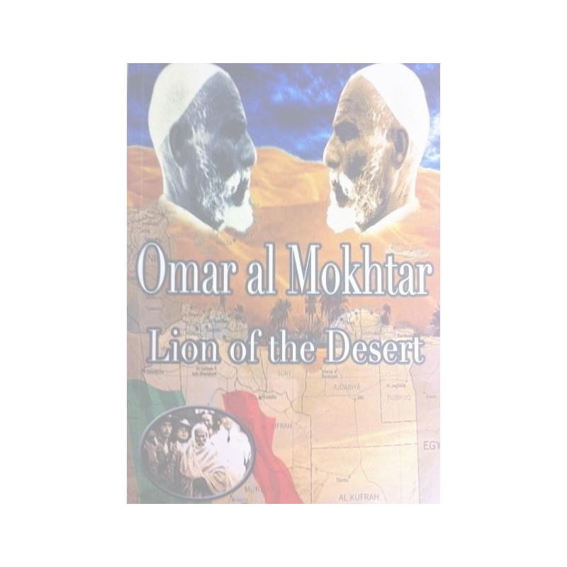 Omar Al Mokhtar Lion of the desert